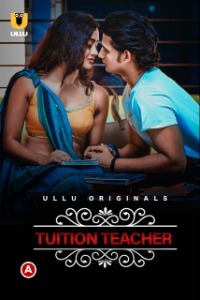 Charmsukh Tuition Teacher (2021) ULLU APP full movie download